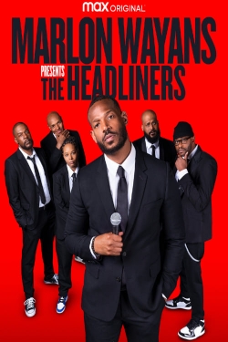 Watch Marlon Wayans Presents: The Headliners movies free hd online