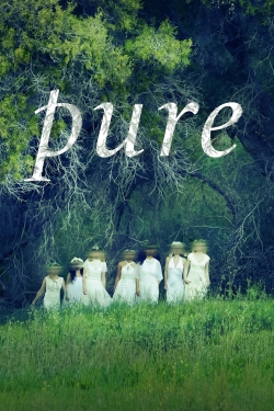 Watch Pure movies free hd online