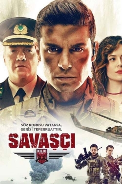 Watch Savaşçı movies free hd online