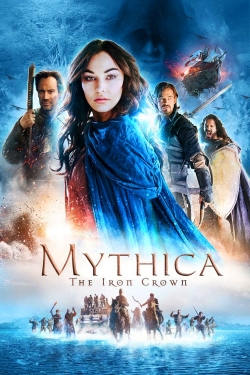 Watch Mythica: The Iron Crown movies free hd online