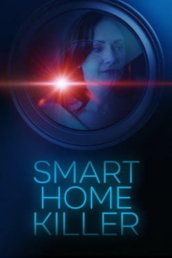 Watch Smart Home Killer movies free hd online