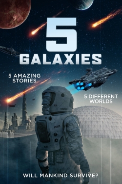 Watch 5 Galaxies movies free hd online