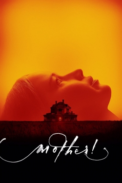 Watch mother! movies free hd online