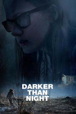 Watch Darker than Night movies free hd online