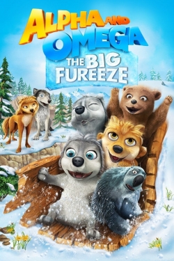 Watch Alpha and Omega: The Big Fureeze movies free hd online