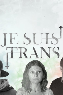 Watch Je suis trans movies free hd online