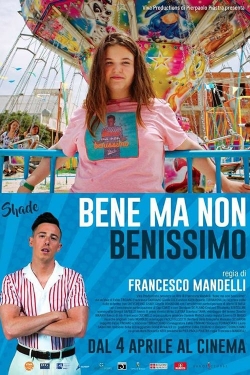 Watch Bene ma non benissimo movies free hd online