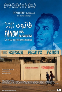 Watch Fanon hier, aujourd'hui movies free hd online