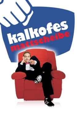 Watch Kalkofes Mattscheibe movies free hd online