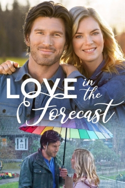 Watch Love in the Forecast movies free hd online