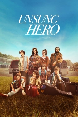 Watch Unsung Hero movies free hd online