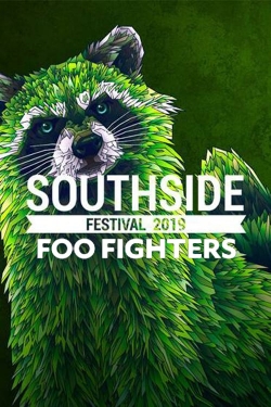 Watch Foo Fighters: Southside Festival 2019 movies free hd online