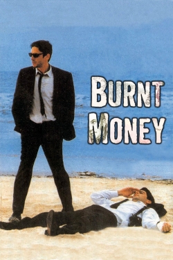 Watch Burnt Money movies free hd online