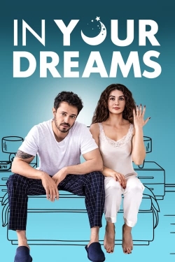 Watch In Your Dreams movies free hd online