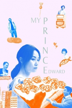 Watch My Prince Edward movies free hd online