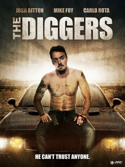 Watch The Diggers movies free hd online