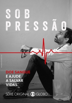 Watch Sob Pressão movies free hd online