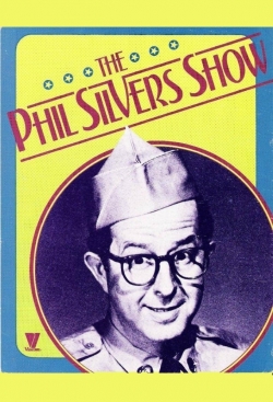 Watch The Phil Silvers Show movies free hd online