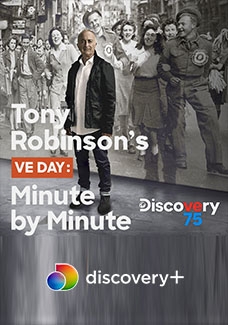 Watch Tony Robinson's VE Day Minute by Minute movies free hd online