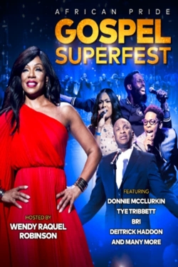 Watch The African Pride Gospel Superfest movies free hd online