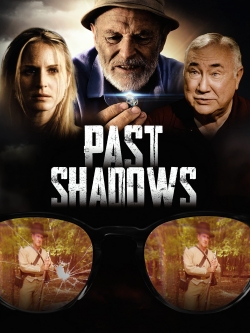 Watch Past Shadows movies free hd online