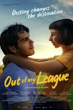 Watch Out Of My League movies free hd online