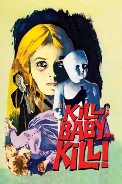 Watch Kill Baby, Kill movies free hd online