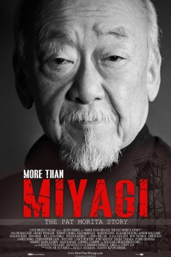 Watch More Than Miyagi: The Pat Morita Story movies free hd online