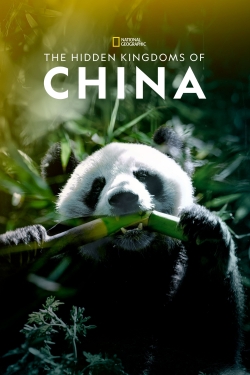 Watch The Hidden Kingdoms of China movies free hd online