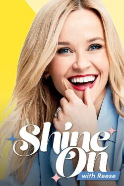 Watch Shine On with Reese movies free hd online