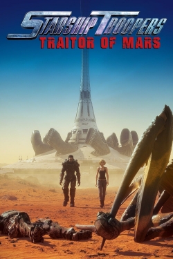 Watch Starship Troopers: Traitor of Mars movies free hd online
