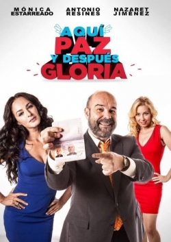 Watch Aquí Paz y después Gloria movies free hd online