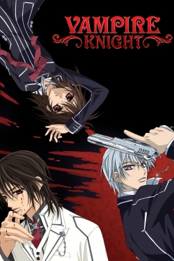 Watch Vampire Knight movies free hd online