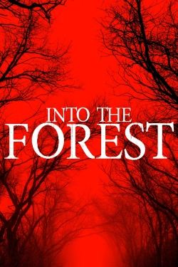 Watch Into The Forest movies free hd online