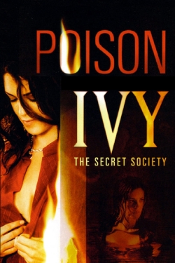 Watch Poison Ivy: The Secret Society movies free hd online