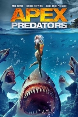 Watch Apex Predators movies free hd online