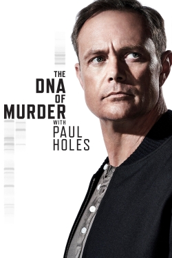 Watch The DNA of Murder with Paul Holes movies free hd online