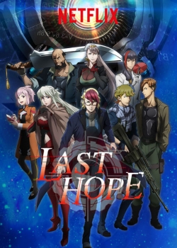 Watch Last Hope movies free hd online