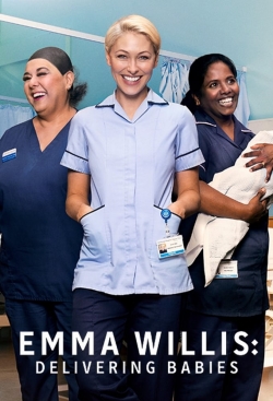 Watch Emma Willis: Delivering Babies movies free hd online