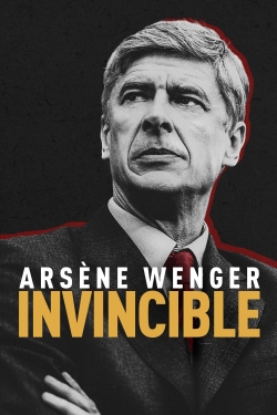 Watch Arsène Wenger: Invincible movies free hd online