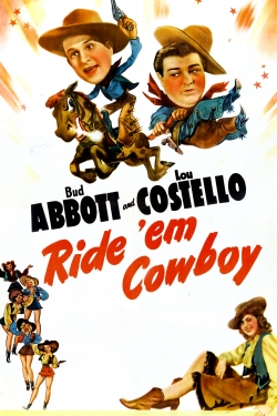 Watch Ride 'Em Cowboy movies free hd online