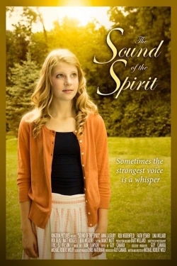 Watch The Sound of the Spirit movies free hd online