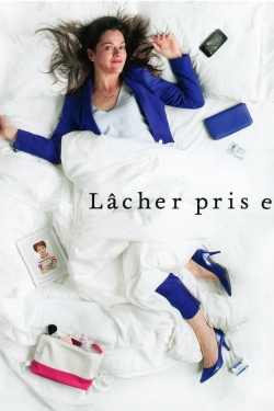 Watch Lâcher prise movies free hd online