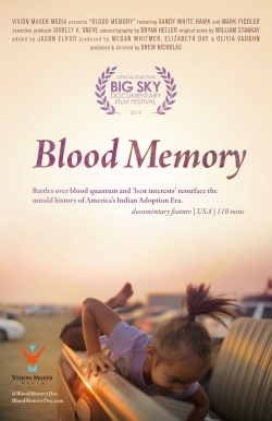 Watch Blood Memory movies free hd online