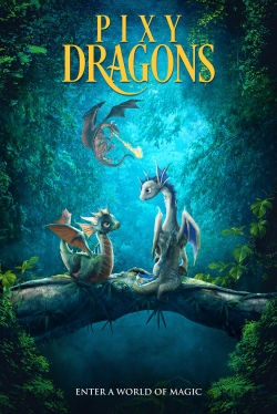 Watch Pixy Dragons movies free hd online