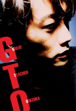 Watch GTO: Great Teacher Onizuka movies free hd online