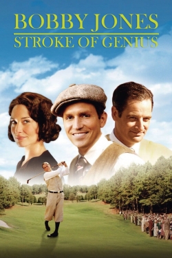 Watch Bobby Jones: Stroke of Genius movies free hd online