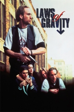 Watch Laws of Gravity movies free hd online