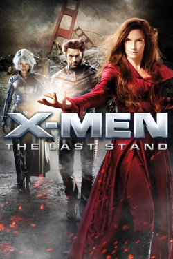 Watch X-Men: The Last Stand movies free hd online