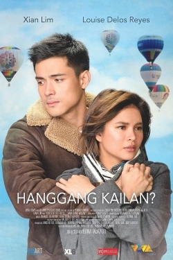 Watch Hanggang Kailan? movies free hd online